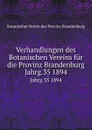 Verhandlungen des Botanischen Vereins der Provinz Brandenburg - P. Ascherson, E. Koehne, M. Gürke