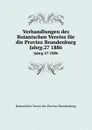 Verhandlungen des Botanischen Vereins. Jahrgang 27 - P. Ascherson, E. Koehne, F. Dietrich