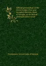 Official proceedings of the Grand Lodge, Free and Accepted Masons, State of Georgia, at its annual communication serial - Freemasons. Grand Lodge of Georgia