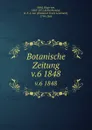 Botanische Zeitung - Hugo von Mohl