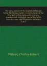 The early annals of the English in Bengal. Volume 2. Part 2 - Charles Robert Wilson