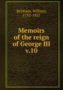 Memoirs of the reign of George III. Volume 2 - William Belsham