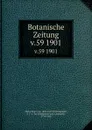 Botanische Zeitung - Hugo von Mohl