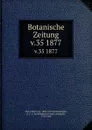 Botanische Zeitung - Hugo von Mohl