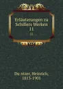 Erlauterungen zu den deutschen Klassikern. Band 11 - Ed. Wartig