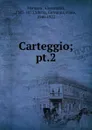 Carteggio - Alessandro Manzoni