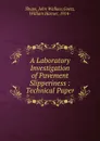 A Laboratory Investigation of Pavement Slipperiness - John Wallace Shupe