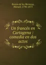 Un frances en Cartagena - Manuel Bretón de los Herreros