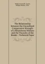 The Relationship between the Unconfined Compressive Strength of a Bituminous Mixture and the Viscosity of the Binder - Leonard E. Wood