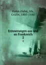 Erinnerungen aus und an Frankreich - Ida Hahn-Hahn