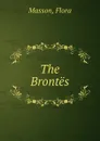 The Brontes - Flora Masson