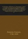 Le botaniste cultivateur. Tome 7 - Dumont-Courset