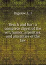 Bench and bar - L.J. Bigelow