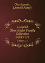 Leopold Oberlander Family Collection - Leopold Family Oberlaender