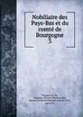 Nobiliaire des Pays-Bas et du comte de Bourgogne - M. de Vegiano