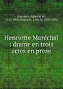 Henriette Marechal - Edmond de Goncourt