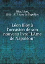 Leon Bloy a l.occasion de son nouveau livre 