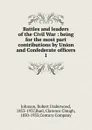 Battles and leaders of the Civil War. Volume 1 - Robert Underwood Johnson, Clarence Clough Buel