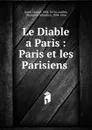 Le Diable a Paris - Paul Gavarni