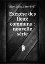 Exegese des Lieux Communs - Léon Bloy