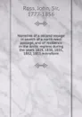 Narrative of a second voyage in search of a north-west passage, and of residence in the Arctic regions during the years 1829, 1830, 1831, 1832, 1833 microform - John Ross
