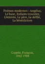 Poemes modernes - François Coppée