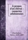 A propos d.un cheval - Victor Cherbuliez