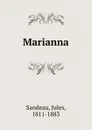 Marianna - Jules Sandeau