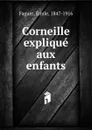 Corneille - Emile Faguet