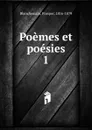 Poemes et poesies. Ideal - Prosper Blanchemain