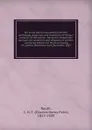 On some points connected with the pathology, diagnosis and treatment of fibrous tumours of the womb - Charles Henry Felix Routh