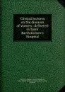 Clinical lectures on the diseases of women - James Matthews Duncan