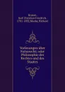 Vorlesungen uber Naturrecht - Karl Christian Friedrich Krause