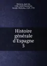 Histoire generale d.Espagne - Juan de Mariana
