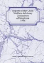 Report of the Child Welfare Advisory Committee of Montana - Montana. Child Welfare Advisory Committee