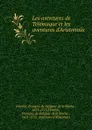 Les aventures de Telemaque et les aventures d.Aristonous - François de Salignac de la Mothe-Fénelon