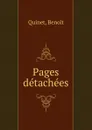 Pages detachees - Benoit Quinet