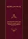 Statuts de la province de Quebec - Québec Province