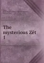 The mysterious Zet - W. M. Flinders Petrie