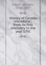 History of Canada microform - William Smith