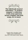 The Edinburgh musical miscellany - John Playford