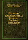 Chambers. encyclopaedia. Volume 3. Catarrh to dion - William Chambers