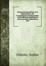 Aktmaessig fremstilling af de begivenheder der foranledigede praesidentskiftet - Sophie Oxholm