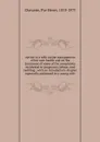 Advice to a wife on the management of her own health and on the treatment of some of the complaints incidental to pregnancy, labour and suckling - Pye Henry Chavasse