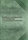 Handbuch zur Erkenntniss und Heilung der Frauenzimmerkrankheiten. Band 1 - Adam Elias von Siebold