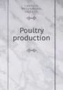 Poultry production - William Adams Lippincott