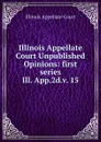 Illinois Appellate Court Unpublished Opinions - Illinois Appellate Court