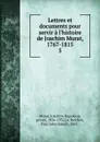 Lettres et documents pour servir a l.histoire de Joachim Murat, 1767-1815 - Joachim Napoléon Murat