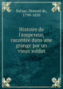 Histoire de l.empereur - Honoré de Balzac