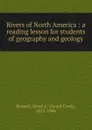 Rivers of North America - Israel Cook Russell